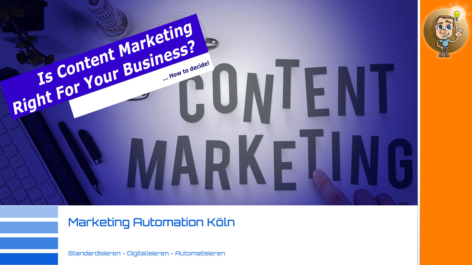 Read more about the article How to Decide if Content Marketing is Right for Your Business